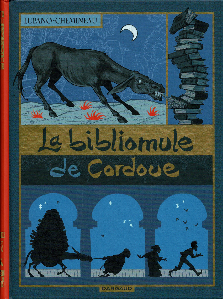 Bibliomule de Cordoue (La) - Wilfrid Lupano