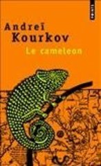 Le Caméléon - Andreï Kourkov