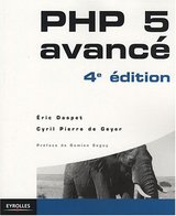 PHP 5 avancé - Eric Daspet, Cyril Pierre de Geyer