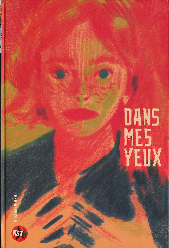 Dans mes yeux - Bastien Vivès