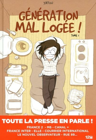 Génération mal logée ! - Génération mal logée - Yatuu