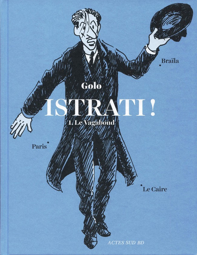 Istrati! - Le vagabond - Golo