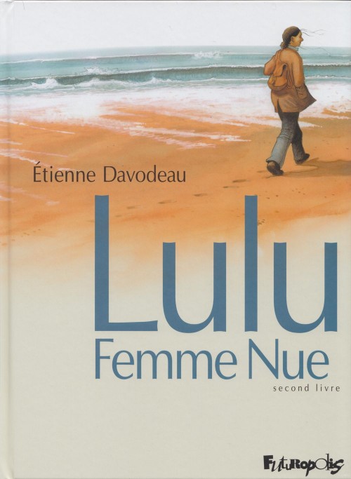 Lulu Femme Nue - Second livre - Étienne Davodeau