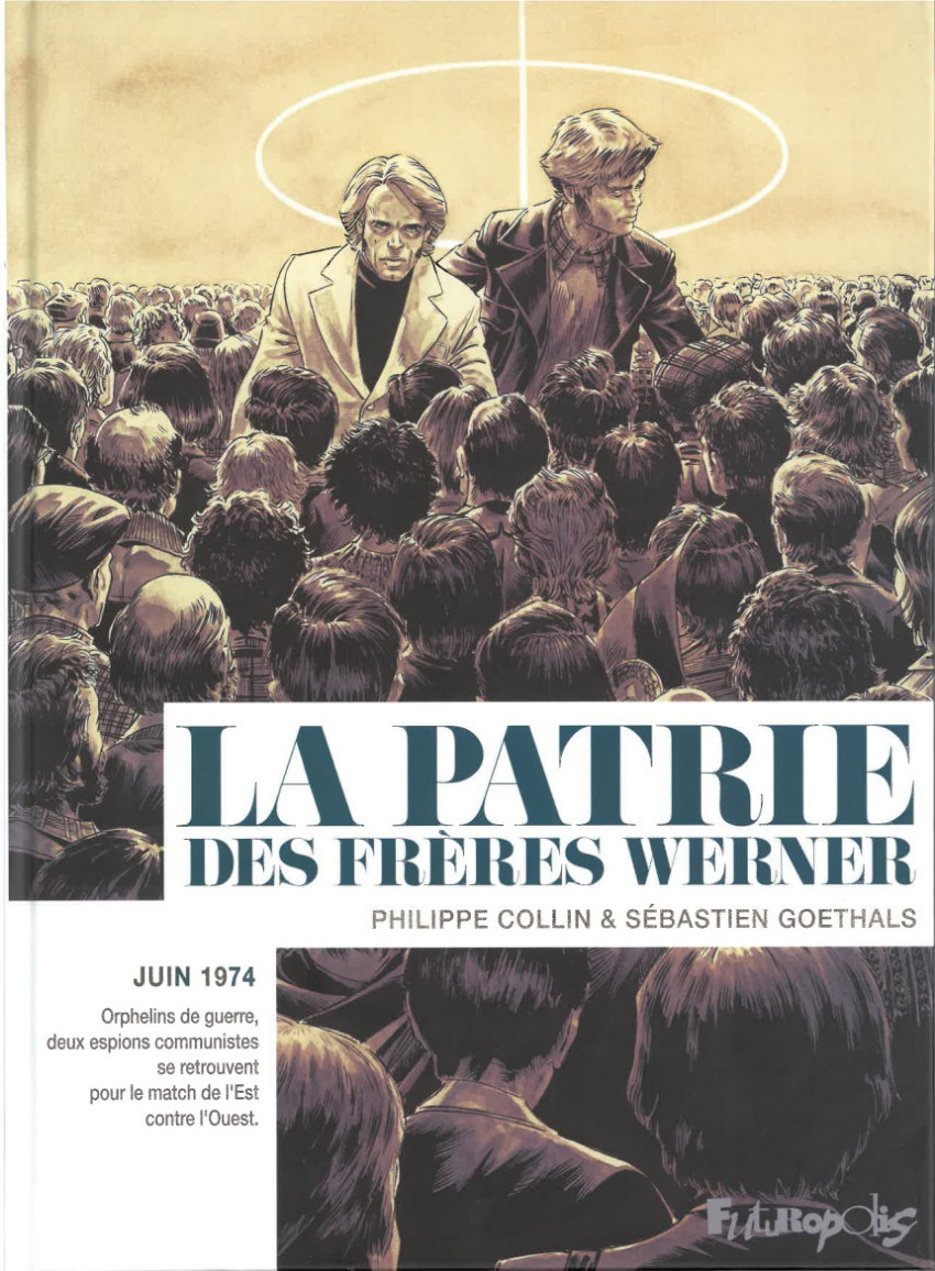 Patrie des frères Werner (La) - La Patrie des frères Werner - Philippe Collin