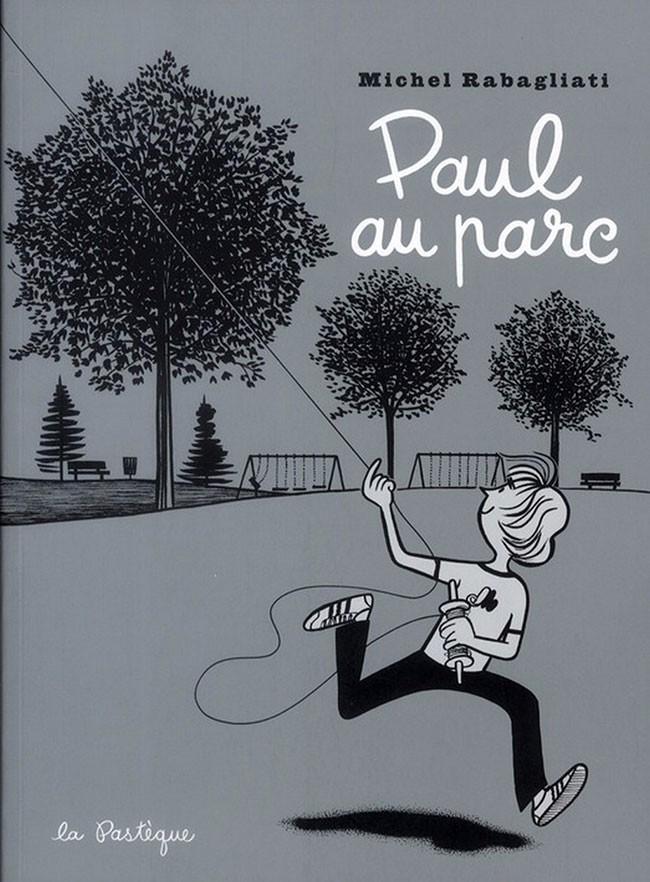 Paul - Paul au parc - Michel Rabagliati