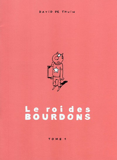 Roi des Bourdons (Le) - Tome 1 - David De Thuin