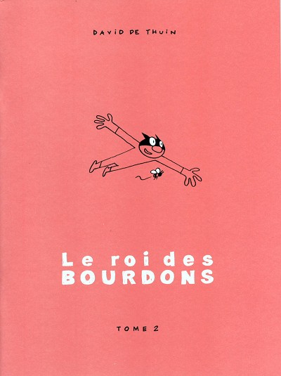 Roi des Bourdons (Le) - Tome 2 - David De Thuin