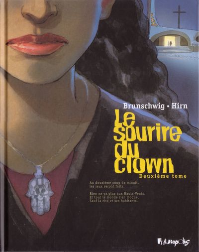 Sourire du clown (Le) - Deuxième tome - Luc Brunschwig