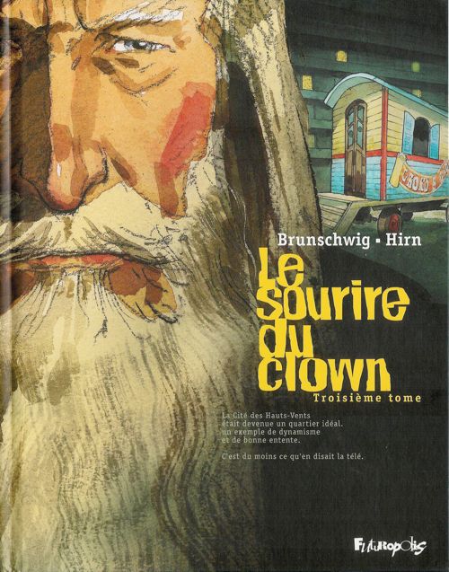 Sourire du clown (Le) - Troisième tome - Luc Brunschwig