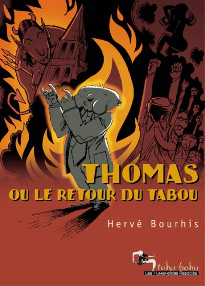 Thomas ou le retour du tabou - Thomas ou le retour du Tabou - Hervé Bourhis